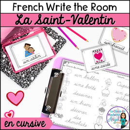 La Saint-Valentin - French Valentine's Day Cursive Writing Write the Room