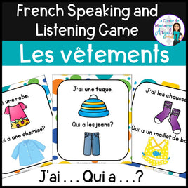 Les vêtements - French Clothing Vocabulary Game - J'ai. . .Qui a. . .?