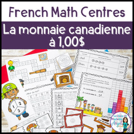 La Monnaie Canadienne - French Canadian Money Math Centres