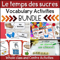 Le temps des sucres - French Maple Sugar Bush Vocabulary BUNDLE - la cabane à sucre