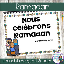 Le Ramadan - French Ramadan Easy Reader - Informational Text