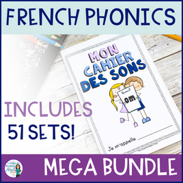 French Phonics Activities: Mon cahier de sons MEGA BUNDLE | Cahiers des sons