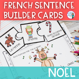 French Christmas Themed Sentence Builder Cards (Noël)