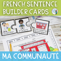 Ma communauté: Community Themed French Writing Centre w/ Sentence Builder Cards