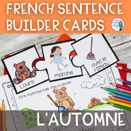 L'automne: French Fall Writing Activity w/ Silly Sentence Builder Cards FRANÇAIS