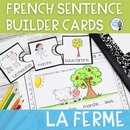 French Farm Writing Activity w/ Silly Sentence Builder Cards: la ferme FRANÇAIS