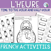 L'heure: French Telling Time Activities to the Hour & Half Hour | 20 PRINTABLES