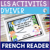 L'hiver | French Winter Activities Emergent Reader | les activités d'hiver