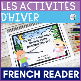 L'hiver | French Winter Activities Emergent Reader | les activités d'hiver