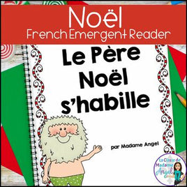 Noël  | French Christmas Emergent Reader | les vêtements d'hiver