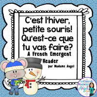 Hiver:  A Winter Themed French Emergent Reader in the futur proche