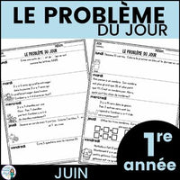 Le problème du jour: French Grade 1 Math Word Problem of the Day (juin)