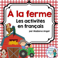 La ferme:  French Farm Themed Literacy Activities