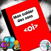 French Phonics Activities: Mon cahier des sons {le son composé oi}