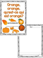 Les couleurs:  French Emergent Reader Featuring the Colour (Color) Orange