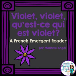 Les couleurs:  French Emergent Reader Featuring the Colour (Color) Purple