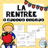 La Rentrée:  Back to School Emergent Readers in French - Set of 3 mini-books