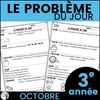 Le problème du jour: Grade 3 French Math Word Problem of the day (octobre)