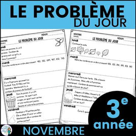 Le problème du jour: French Grade 3 Math Word Problem of the day (novembre)