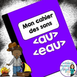 French Phonics Activities: Mon cahier des sons {les sons composés au/eau}