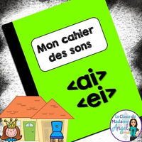 French Phonics Activities: Mon cahier des sons {les sons composés ai/ei}