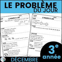 Le problème du jour: French Grade 3 Math Word Problem of the day (décembre)