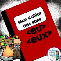 French Phonics Activities: Mon cahier des sons {les sons composés eu/eux}