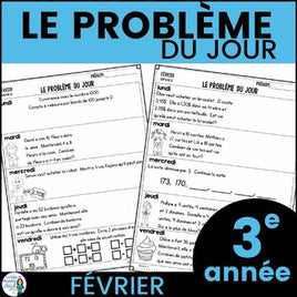 Le problème du jour: French Grade 3 Math Word Problem of the day (février)