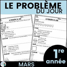 Le problème du jour: French Grade One Math Word Problem of the Day (mars)