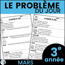 Le problème du jour: French Grade 3 Math Word Problem of the Day (mars)