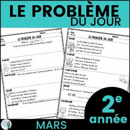 Le problème du jour: French Grade 2 Math Word Problem of the day (mars)