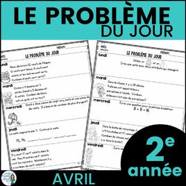 Le problème du jour: French Grade 2 Math Word Problem of the day (avril)