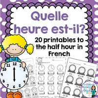 L'heure:  French Telling Time Printables to the Hour and Half Hour