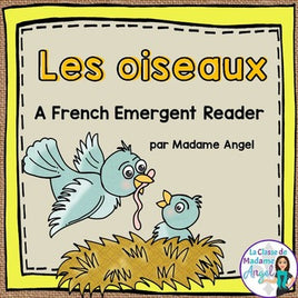 French Animal Classification Reader - Les oiseaux