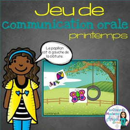 Jeu de communication orale: le printemps - Oral Communication Game in French