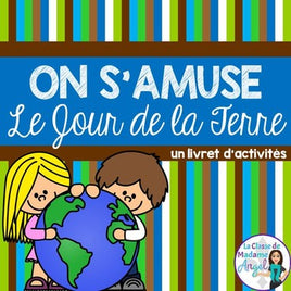 Jour de la Terre:  Earth Day Activity Booklet in French