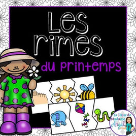 Les rimes du printemps:  Spring Themed Rhyming Center in French