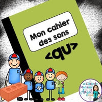 French Phonics Activities: Mon cahier des sons {le son composé qu}