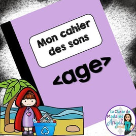 French Phonics Activities: Mon cahier des sons {le son composé age}