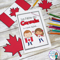 la Fête du Canada:  French Canada Day Activity Booklet