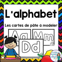 L'alphabet:  Alphabet Play Dough Cards in French (pâte à modeler)