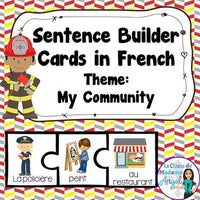 Ma communauté:  Community Themed Sentence Builder Cards in French