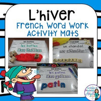 L'hiver - French Winter Word Work Activity Mats - French Winter Vocabulary