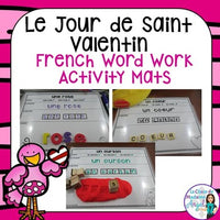 La Saint Valentin:  Valentine Themed Word Work Activity Mats in French