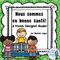 La santé: Healthy Living Emergent Reader in French