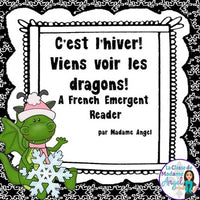 L’hiver: Winter Themed Emergent Reader in French