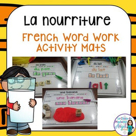 La nourriture: French Food Themed Word Work Activity Mats