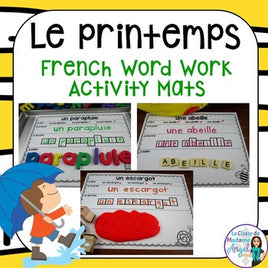 Le printemps - French Spring Vocabulary Activity Mats - Word Work Centre