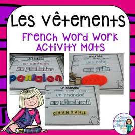 Les vêtements - French Clothing Vocabulary Activity Mats - Word Work Centre