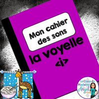 French Phonics Activities: Mon cahier des sons {le son i}